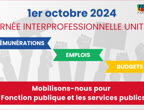 Mardi 1er octobre, toutes et tous en grève et en manifestation pour les salaires, les services publics, l’abrogation de la réforme des retraites