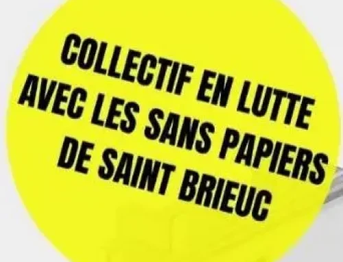 Rassemblement en soutien aux sans papiers : vendredi 7 juillet à 12h30 devant la Préfecture de Saint-Brieuc